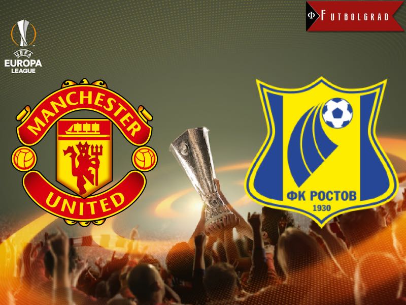 Manchester United vs Rostov – Europa League Preview