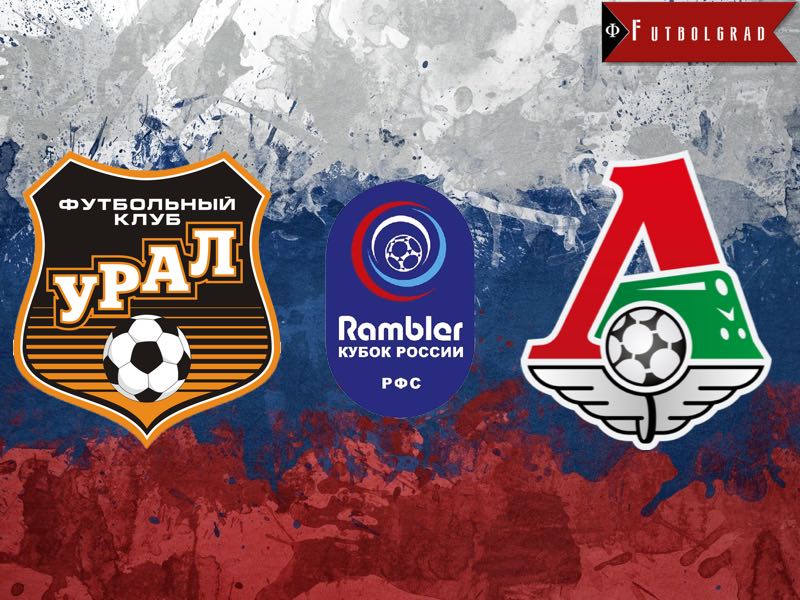Russian Cup Final – Can Ural Make History Against Lokomotiv?