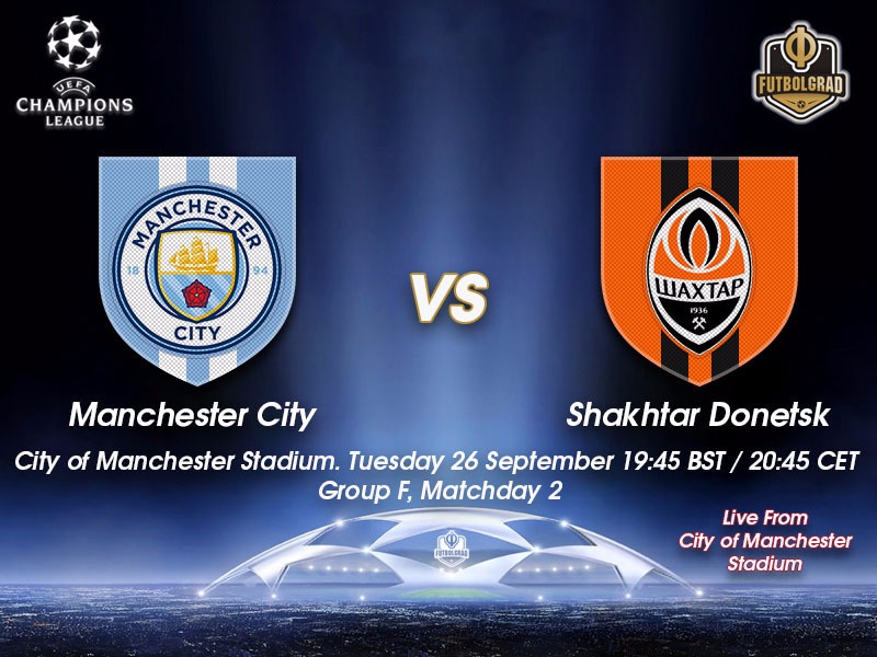 Manchester City v Shakhtar – Champions League Live