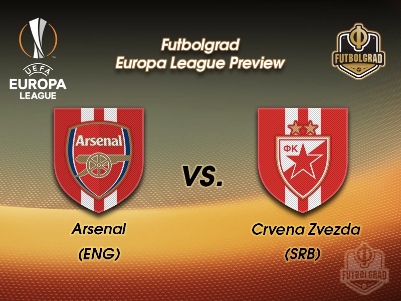 Arsenal vs Red Star Belgrade – Europa League Preview
