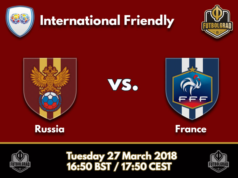 Russia vs France – International Friendly – Preview