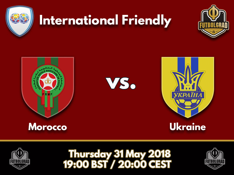 Morocco with crucial Ukraine test ahead of the 2018 FIFA World Cup