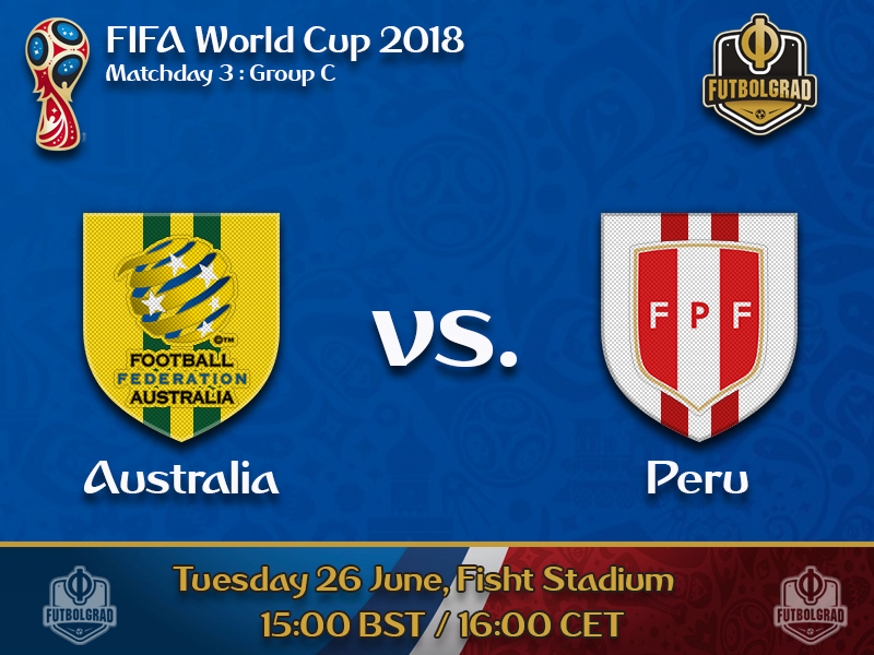 Australia must overcome Peru and hope for France on matchday 3