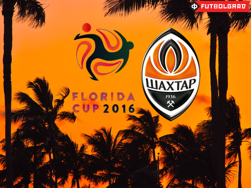 Florida Cup – Shakhtar Donetsk Goes to America