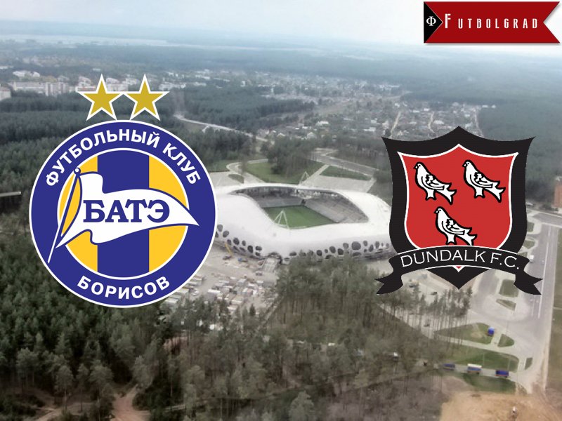 BATE Borisov vs Dundalk – Champions League Preview