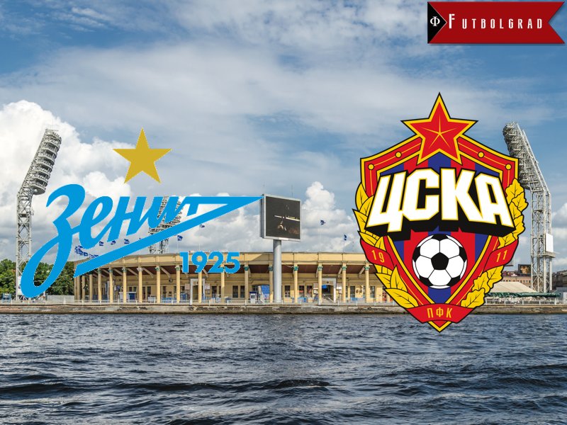 Zenit vs CSKA Moscow – Match Preview