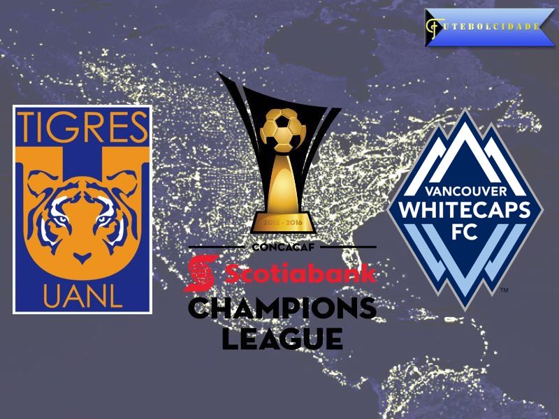 Tigres vs Vancouver Whitecaps – CONCACAF Champions League Preview