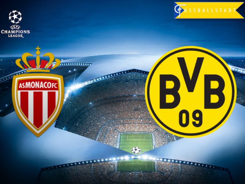 AS Monaco vs Borussia Dortmund – Champions League Preview