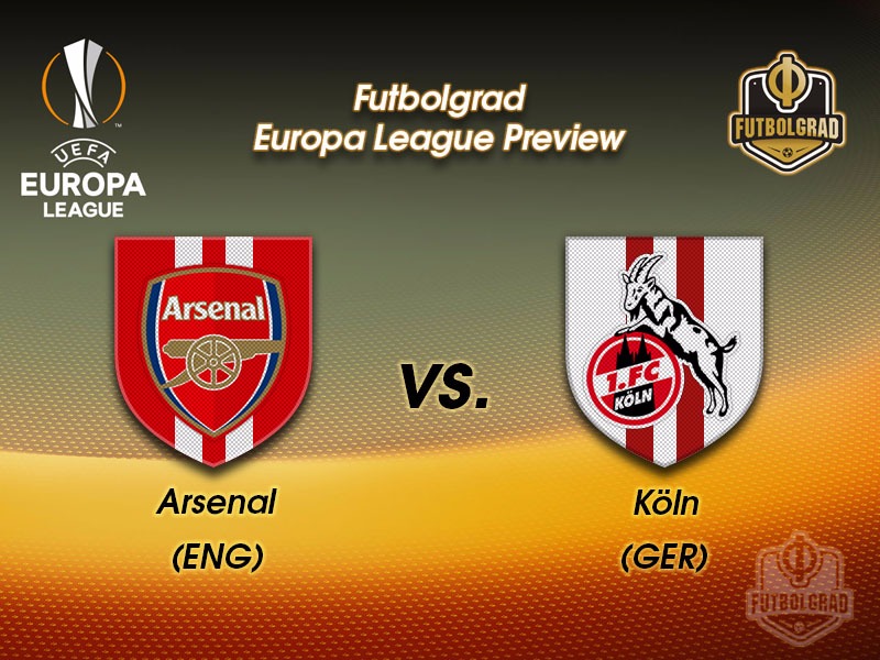 Arsenal vs Köln – Europa League Preview