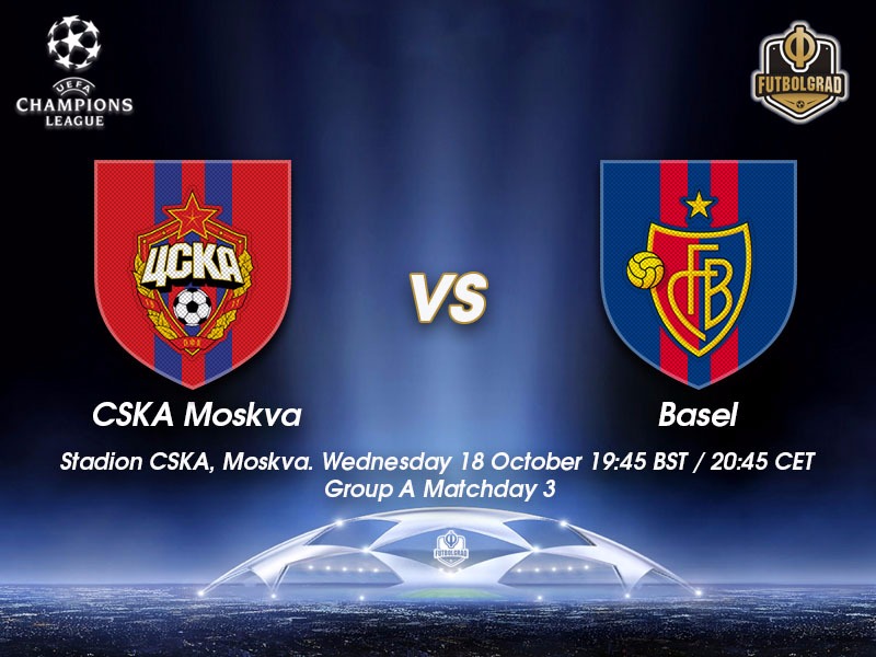 CSKA Moscow vs Basel – Champions League Preview