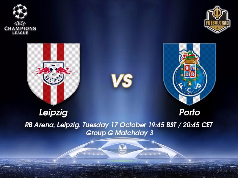 RB Leipzig vs Porto – Champions League Preview