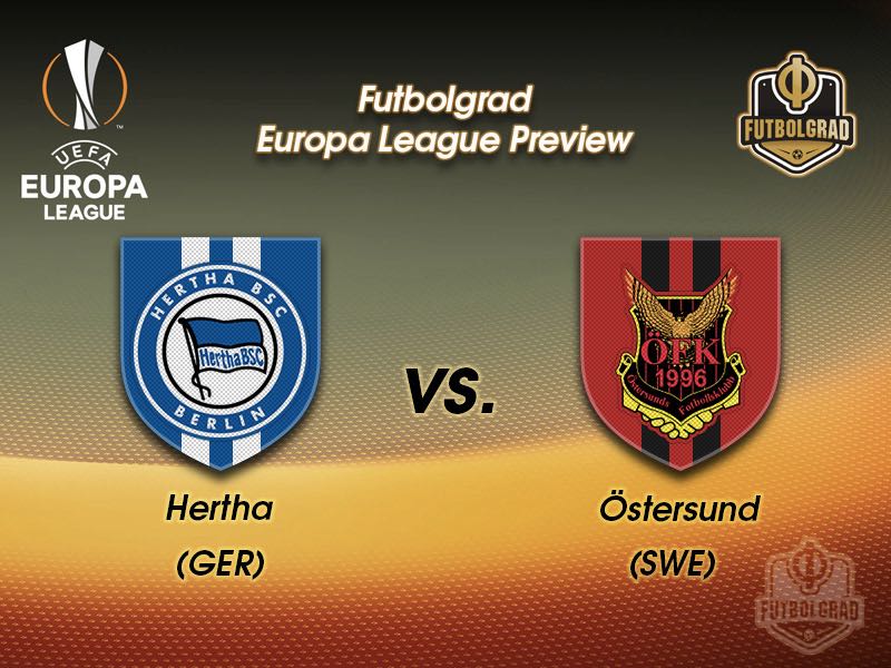 Hertha vs Östersund – Europa League – Preview