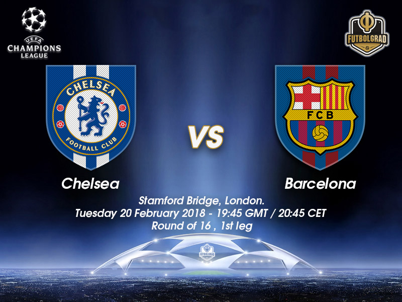 Chelsea vs Barcelona – Champions League – Preview