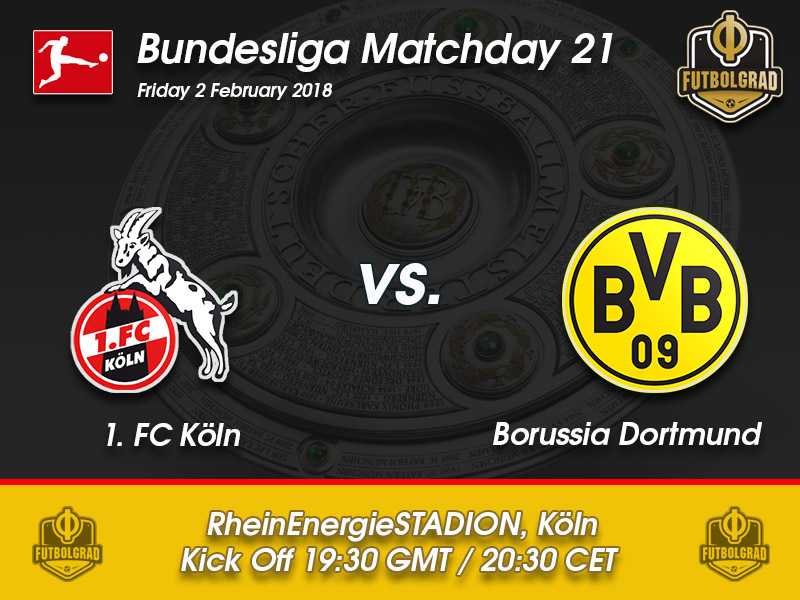 Köln vs Borussia Dortmund – Bundesliga – Preview