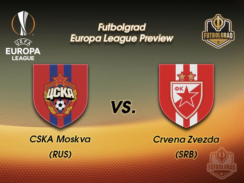 CSKA Moscow vs Crvena Zvezda – Europa League – Preview