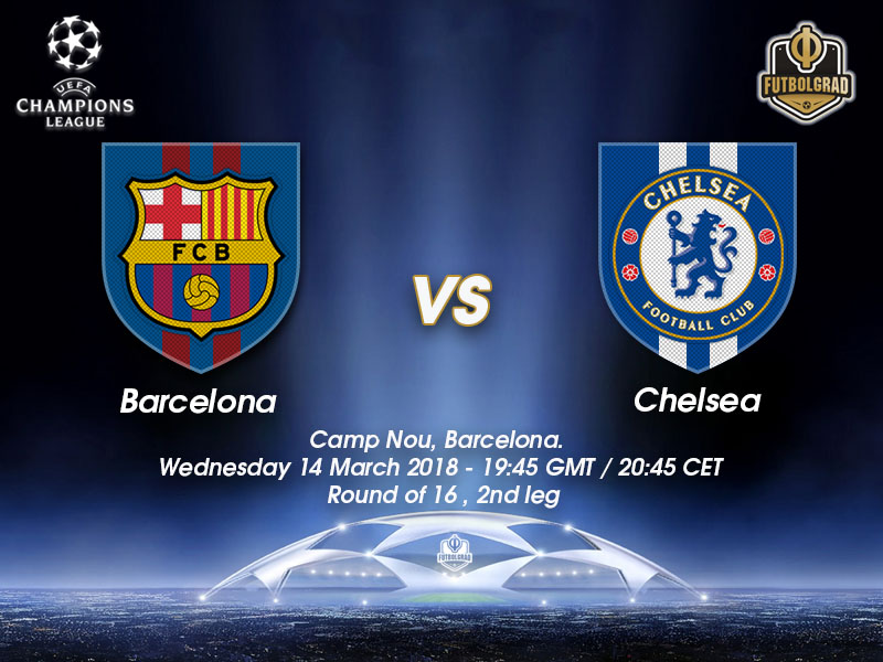 Barcelona vs Chelsea – Champions League – Preview