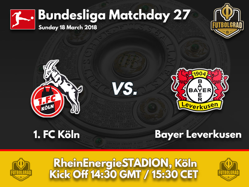 Köln vs Bayer Leverkusen – Bundesliga – Preview