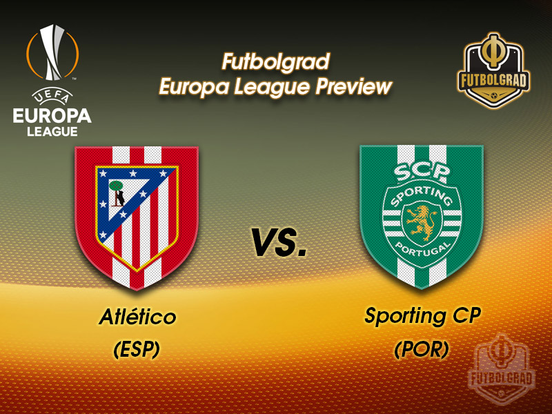 Atlético Madrid vs Sporting – Europa League – Preview