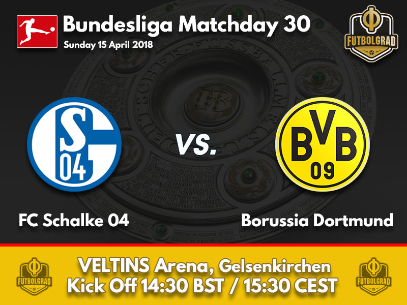 Schalke vs Dortmund – Bundesliga – Preview