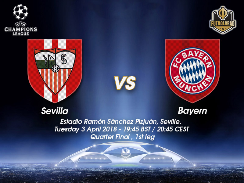 Sevilla vs Bayern München – Champions League – Preview