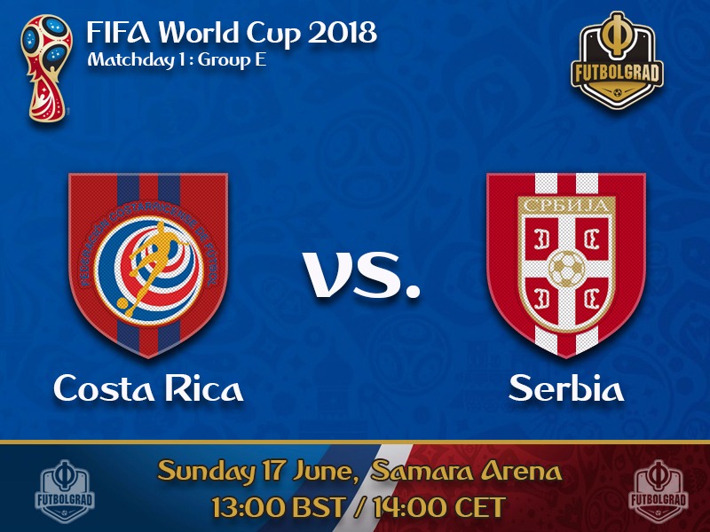 Costa Rica and Serbia will be looking for an early advantage in Group E