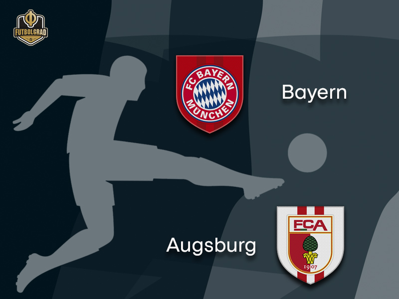 Bayern vs Augsburg – Bundesliga – Preview