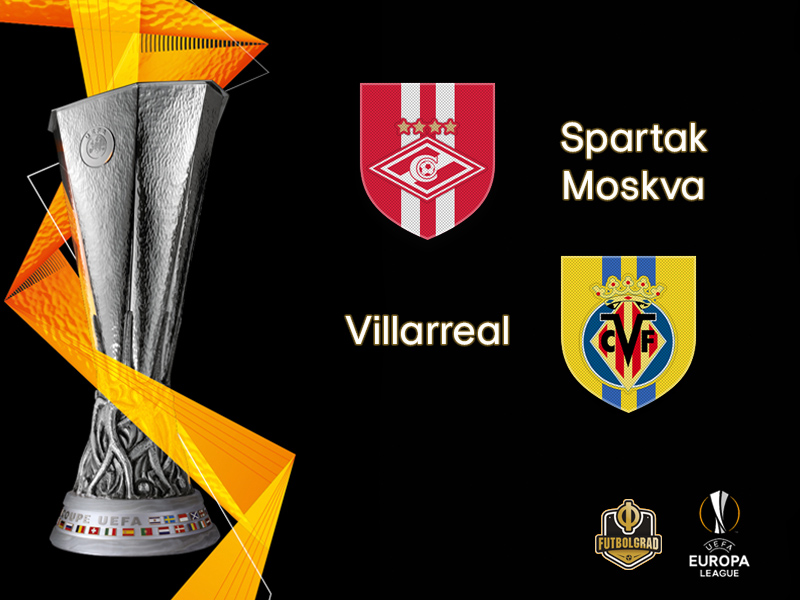 Spartak look to get back on track when they host Villarreal