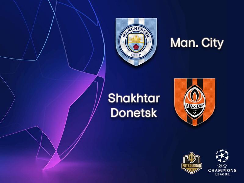 Champions League – Manchester City once again host Shakhtar Donetsk