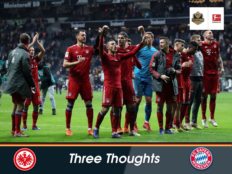 Eintracht Frankfurt v Bayern – Thoughts