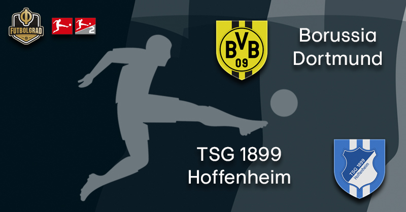 Dortmund vs Hoffenheim – Bundesliga – Preview