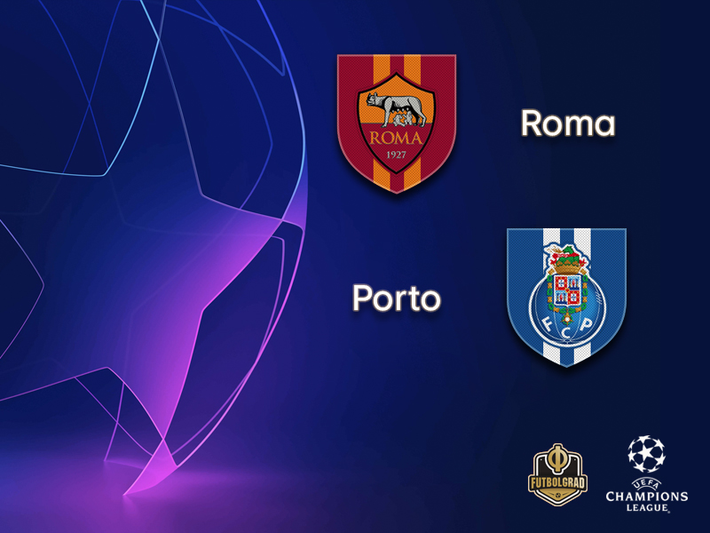Roma vs Porto – Champions League – Preview