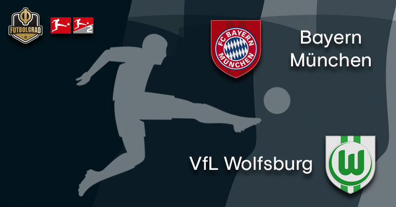 Bayern Munich vs Wolfsburg – Bundesliga – Preview