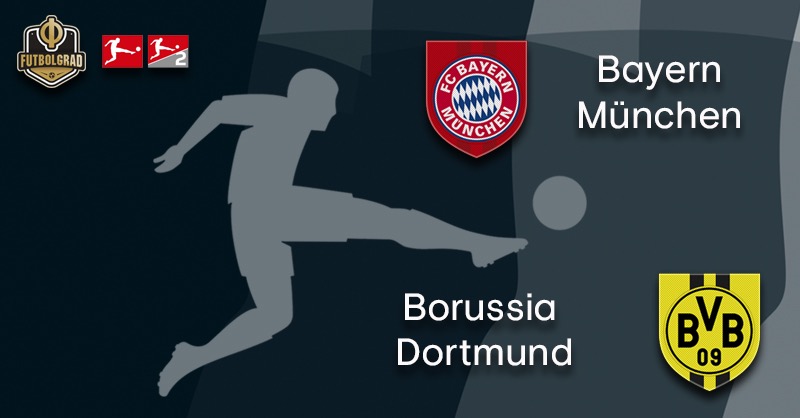 Bayern vs Dortmund – Bundesliga – Preview