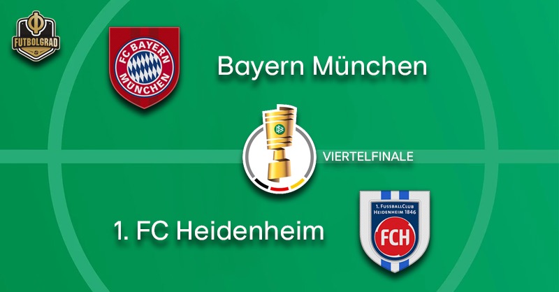 Bayern vs Heidenheim – DFB Pokal – Preview