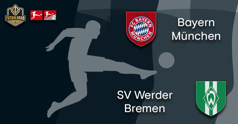 Bayern Munich vs Werder – Bundesliga – Preview