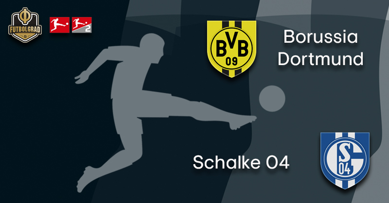 Dortmund vs Schalke – Bundesliga – Preview