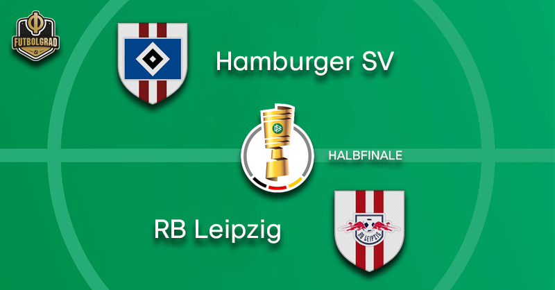 Hamburg vs Leipzig – DFB Pokal – Preview