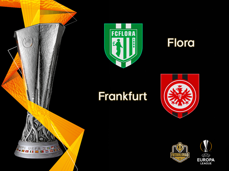 Flora Tallinn host last-year’s Europa League semifinalists Eintracht Frankfurt