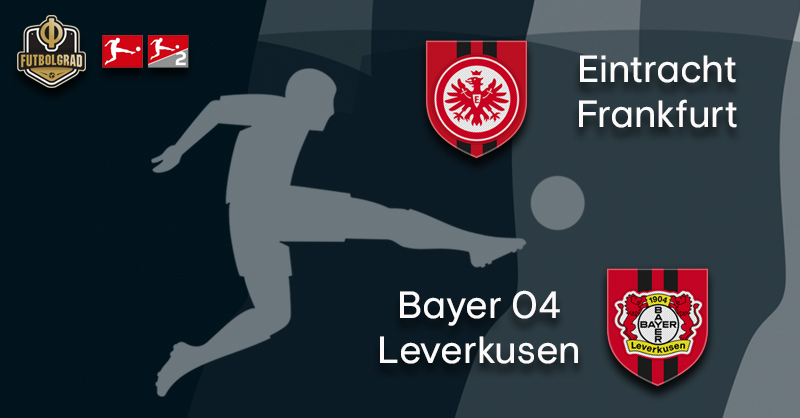Frankfurt vs Bayer Leverkusen – Bundesliga – Preview