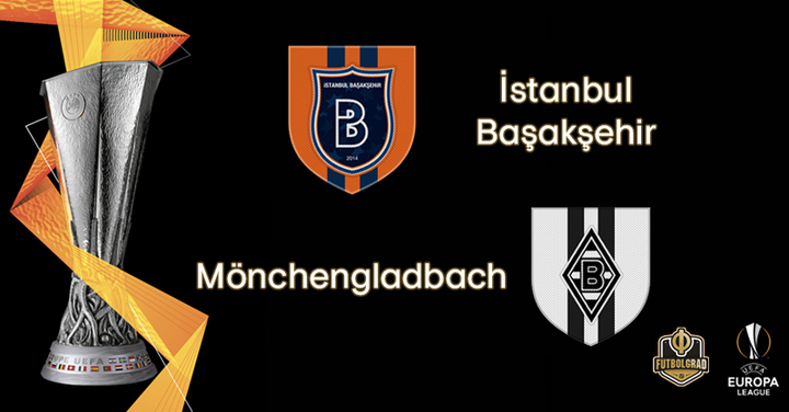 Basaksehir vs Gladbach – Europa League – Preview