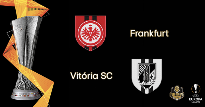 Frankfurt vs Vitória – Europa League – Preview